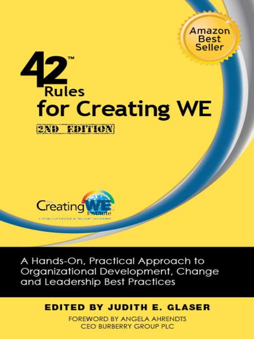Title details for 42 Rules for Creating WE by Judith E. Glaser - Available